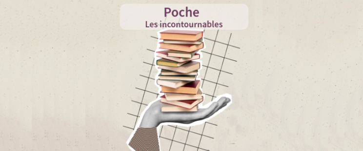 Bannière poche - les incontournables 