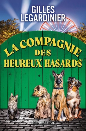Couverture du livre ~ La compagnie des heureux hasards