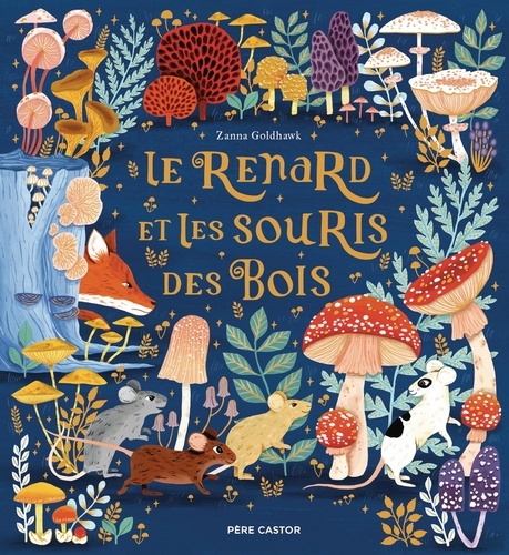 Couverture du livre ~ Le renard et les souris des bois
