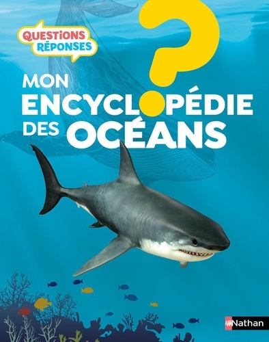 Couverture du livre ~ L'encyclopédie des océans