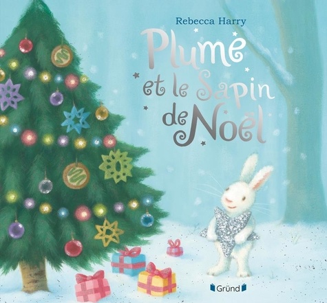 Couverture du livre ~ Plume et le sapin de Noël