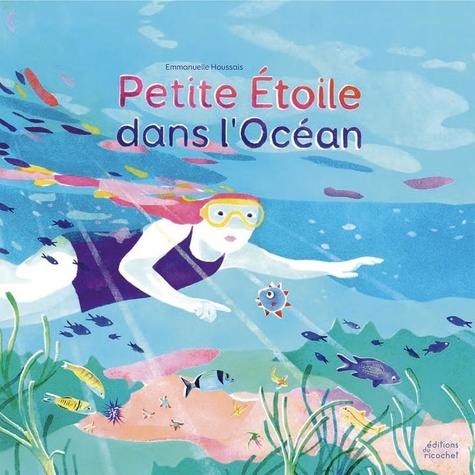 Couverture du livre ~ Petite étoile dans l'océan