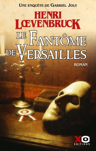 Couverture du livre ~ Le fantôme de Versailles