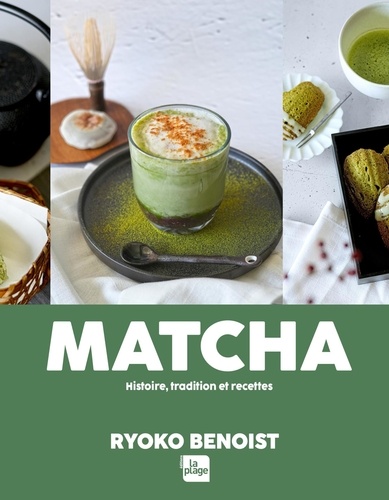 Couverture du livre ~ Matcha. Histoire, tradition et recettes