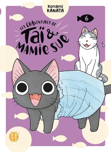 Couverture du livre ~ Les Chaventures de Taï et Mamie Sue Tome 6