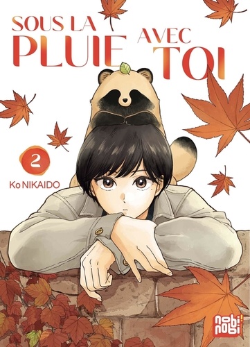 Couverture du livre ~ Sous la pluie avec toi Tome 2