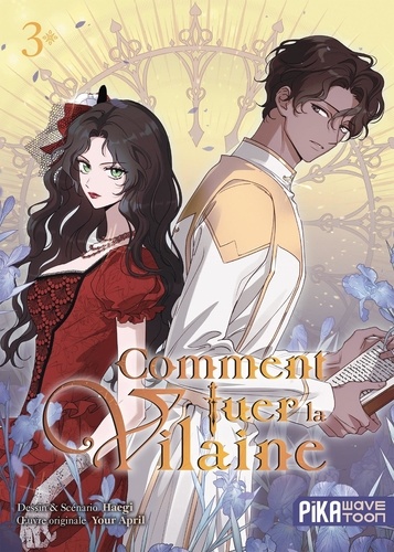 Couverture du livre ~ Comment tuer la vilaine Tome 3