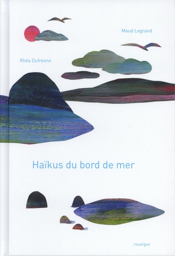 Couverture du livre ~ Haïkus du bord de mer