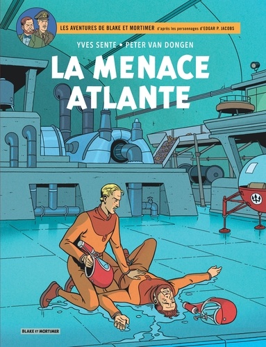 Couverture du livre ~ Les aventures de Blake et Mortimer Tome 31 : La menace atlante
