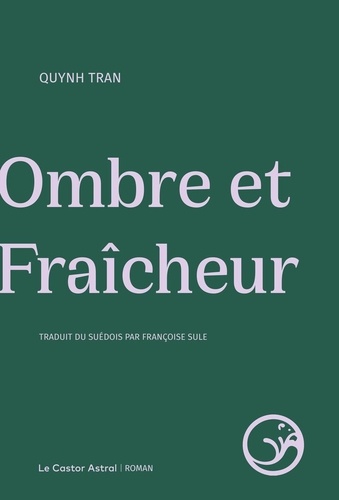 Couverture du livre ~ Ombre et Fraîcheur
