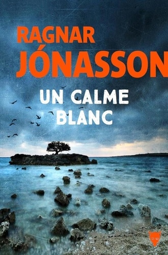 Couverture du livre ~ Un calme blanc