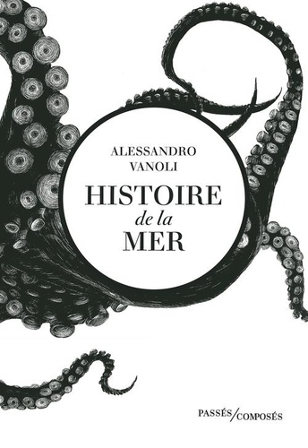 Couverture du livre ~ Histoire de la mer