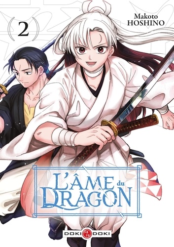 Couverture du livre ~ L'Âme du dragon Tome 2