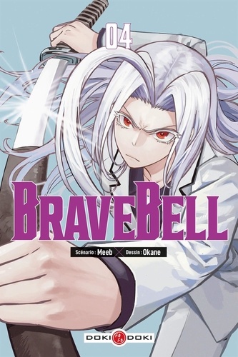 Couverture du livre ~ Brave Bell Tome 4