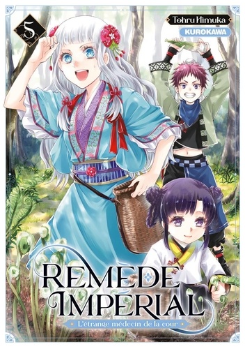 Couverture du livre ~ Remède impérial - L'étrange médecin de la cour Tome 5