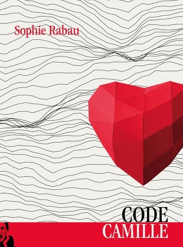 Couverture du livre ~ Code Camille